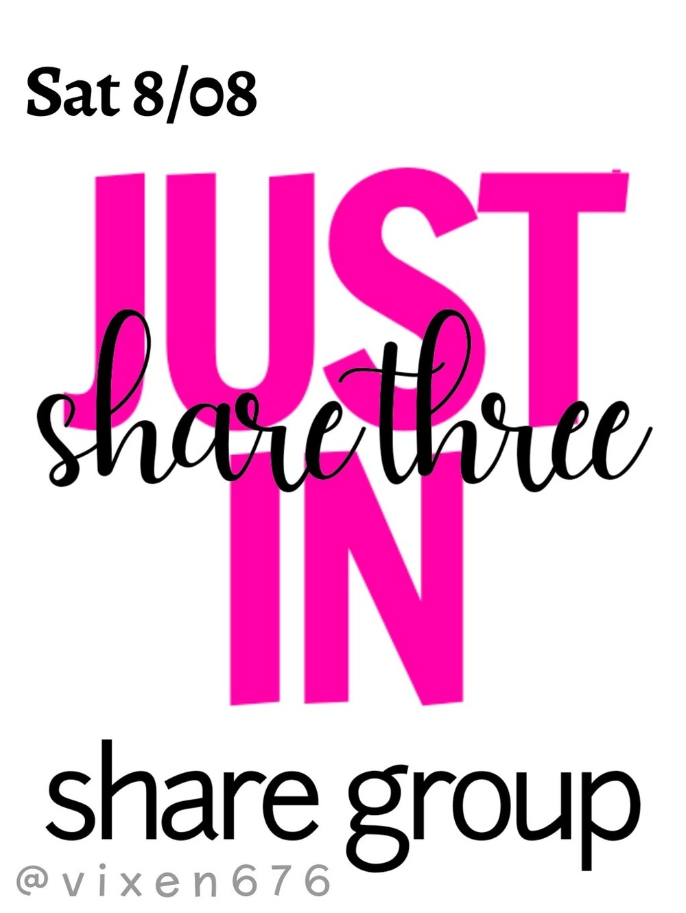 ❌ CLOSED‼️🖤 SAT 8/08 Share 3 JUST IN Share Group